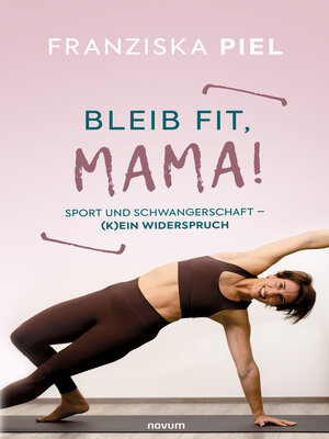cover image of Bleib fit, Mama!